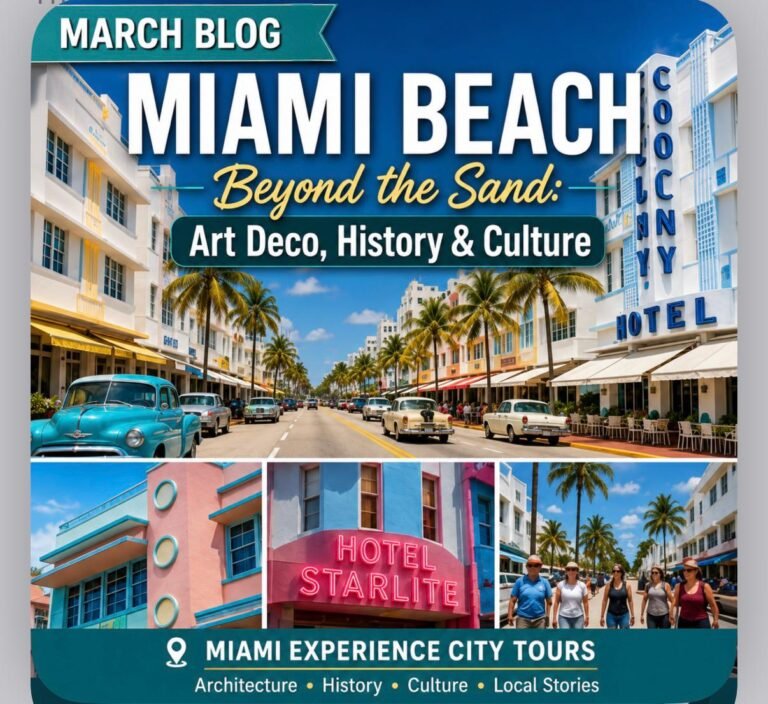 Miami Beach Beyond the Sand: Art Deco, History & Culture